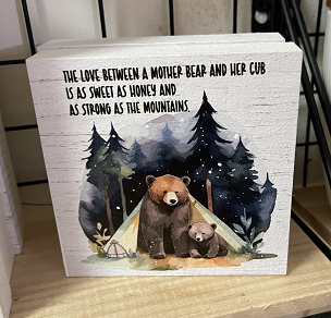 The Love Between a Mother Bear and Her Cub is Sweet as Honey Sign Custom Sizes